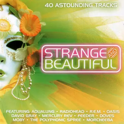 Radiohead / The Flaming Lips a.o. - Strange And Beautiful