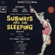 Jule Styne, Betty Comden, Adolph Green - Subways Are For Sleeping (Original Broadway Cast Recording)
