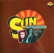 Sonny Burgess / Billy Riley o.a. - Sun: The Roots Of Rock: Volume 8: Sun Rocks