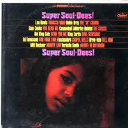 Dobie Gray, King Curtis a.o. - Super Soul-Dees!