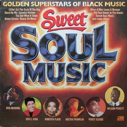 Otis Redding, Ben E. King, Roberta Flack, a.o. - Sweet Soul Music