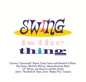 Various Artists - Swing Is The Thing