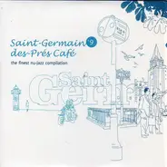 Nostalgia 77, Sheila Landis, Fertile Ground a.o. - Saint Germain Des Prés Café 9