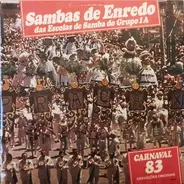 G.R.E.S. Imperio Serrano, G.R.E.S. Unidos Da Tijuca... - Sambas De Enredo Das Escolas De Samba Do Grupo 1A - Carnaval 83