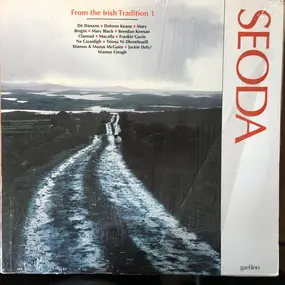 Various Artists - Seoda: From The Irish Tradition 1
