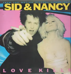 Joe Strummer - Sid And Nancy: Love Kills (Music From The Motion Picture Soundtrack)