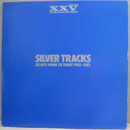 Buddy Holly / Adam Faith - Silver Tracks 25 Hits From 25 Years 1958 - 1983