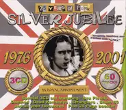 Dead Kennedys, Sex Pistols, The Ruts a.o. - Silver Jubilee (25 Years Of Punk 1976 - 2001)