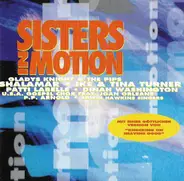 Gladys Knight And The Pips / Dinah Washington a.o. - Sisters In Motion