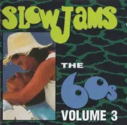 CD - Various - Slow Jams: The 60s Volume 3