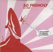 Various - So Frenchy So Chic!