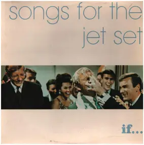 Various Artists - Songs For The Jet Set