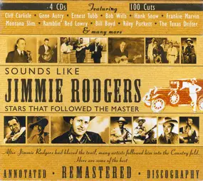Various Artists - Sounds Like Jimmie Rodgers: Stars That Followed The Master