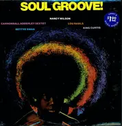 Nancy Wilson, Lou Rawls & King Curtis - Soul Groove