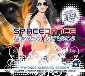 Various Artists - Space Dance Mykonos Xperience Vol. 2