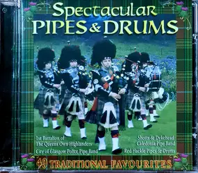 Various Artists - Spectacular Pipes & Drums