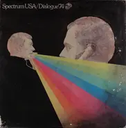 Various - Spectrum USA / Dialogue '74