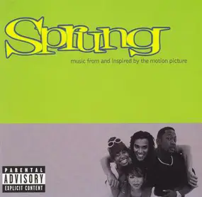 Various Artists - Sprung (Music From And Inspired By The Motion Picture)