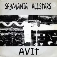 Alvis Parsley, Si Begg, Tightpac a.o. - Spymania Allstars: Avit