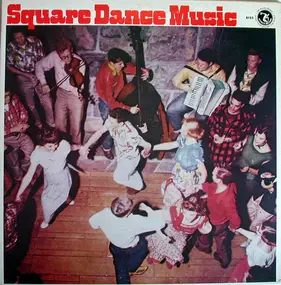 Various Artists - Square Dance Music
