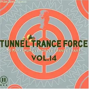 Warp Brothers vs. Aquagen,Pulsedriver,Kai Tracid,u.a - Tunnel Trance Force Vol. 14