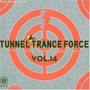 Double CD - Warp Brothers vs. Aquagen,Pulsedriver,Kai Tracid,u.a - Tunnel Trance Force Vol. 14