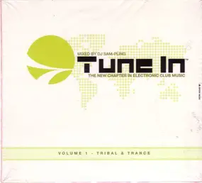 Various Artists - Tune In Volume 1 - Tribal & Trance