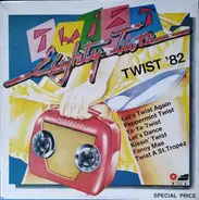 Various - Twist Eighty Two