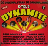 Carl Douglas, Paper Lace a.o. - K-Tel's Dynamite