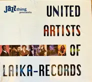 Various - The United Artists Of Laika-Records