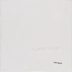 Various Artists - The White Album (Covered)