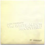 Gemma Ray, Paul Weller, Neville Skelly, a.o. - The White Album Recovered No. 0000002