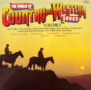 Dave Dudley, Leroy Van Dyke, Rusty Draper, a.o., - The World Of Country And Western Songs Volume 1