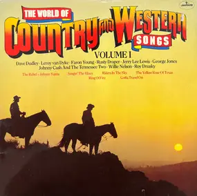 Dave Dudley - The World Of Country And Western Songs Volume 1