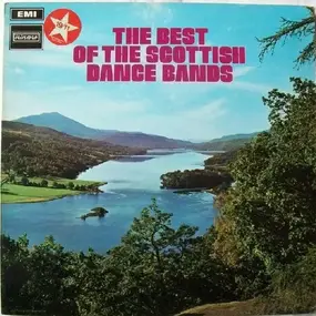 Various Artists - The Best Of The Scottish Dance Bands