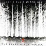 Lydia Lunch / Public Image Ltd. - The Blair Witch Project: Josh's Blair Witch Mix