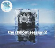 Dido, Massive Attack, The Avalanches a.o. - The Chillout Session 2