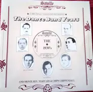 Geraldo And His Orchestra, Roy Fox & His Orchestra a.o. - The Dance Band Years - The 1930's