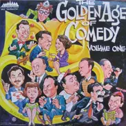 Eddie Cantor / Fibber McGee / a.o. - The Golden Age Of Comedy Volume One