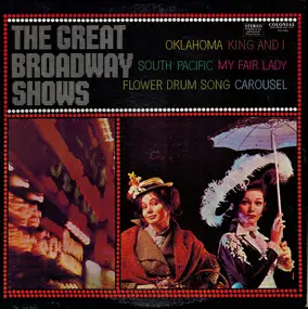Various Artists - The Great Broadway Shows
