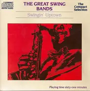 Various - The Great Swing Bands: Swingin' Uptown