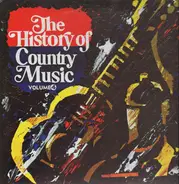 Faron Young, Leroy Van Dyke u.a. - The History Of Country Music - Volume 4