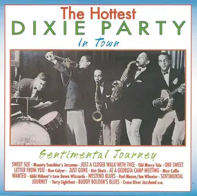 Various Artists - The Hottest Dixie Party In Town (Sentimental Journey)