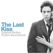 CD - Snow Patrol, Coldplay, Imogen Heap a.o. - The Last Kiss (Original Motion Picture Soundtrack)