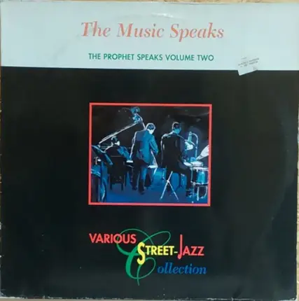 Wise Guys, Gamut Of Crime, Cultured Pearls - The Music Speaks (The Prophet Speaks Volume Two)