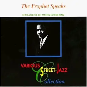 Various Artists - The Prophet Speaks A street- jazz collection