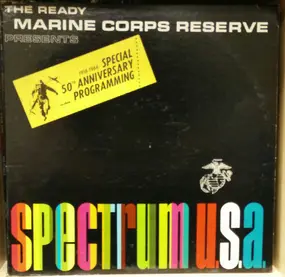 Ray McKinley - The Ready Marine Corps Reserve Presents Spectrum U.S.A.