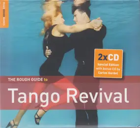 Various Artists - The Rough Guide To Tango Revival