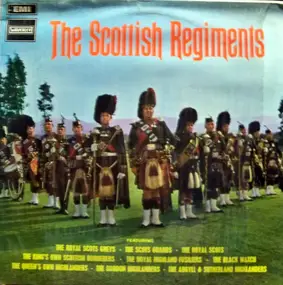 Various Artists - The Scottish Regiments