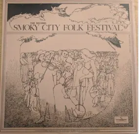 Various Artists - The Second Smoky City Folk Festival